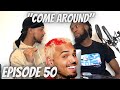 The So Boom Podcast | Episode 50 | &quot;Come Around&quot;