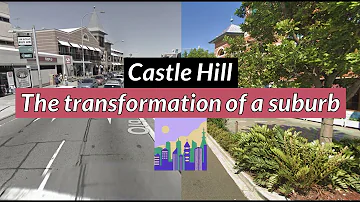 Castle Hill: Drab Sydney Suburbia, Transformed (Sydney Suburb Planning Series)