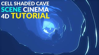Cell Shaded Cave Scene Cinema 4D Tutorial