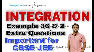 Integration of logSinx 0 to pi/2 Example 36 & two Hots Questions l CBSE-12th l Maths by GOVINDA RAO