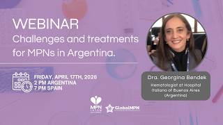 WEBINAR: MPN IN ARGENTINA: CHALLENGES AND TREATMENT