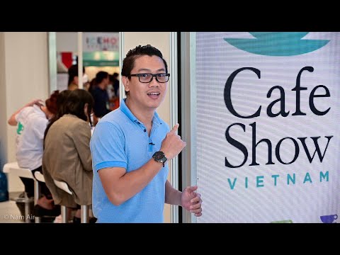 Đi tham quan Vietnam Cafe Show 2022