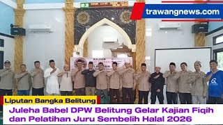 Diselenggarakan Juleha Babel DPW Belitung: Wabup Syamsir Buka Kajian Fikih Kurban & Pelatihan Juleha