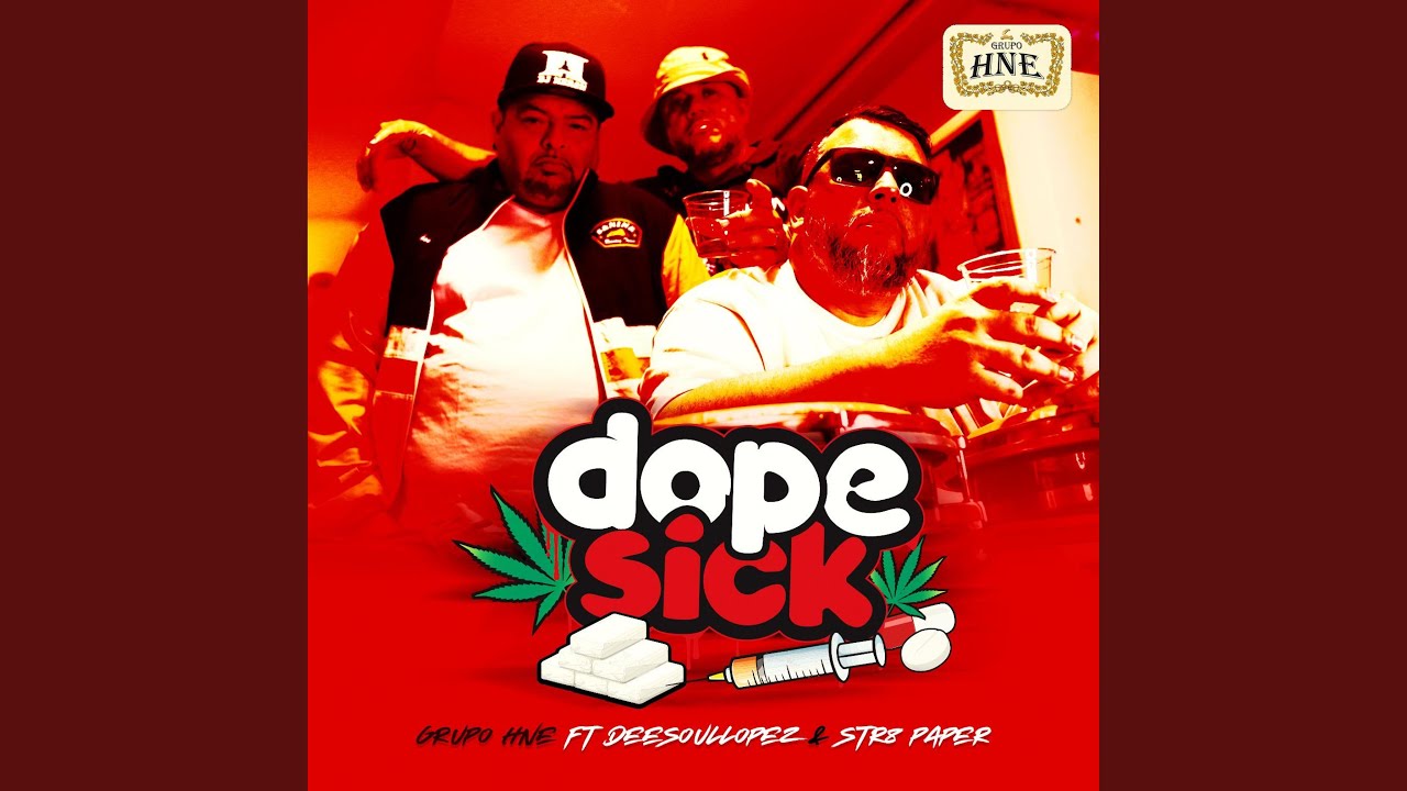 Dope Sick (feat. DeeSoulLopez & Str8 Paper)