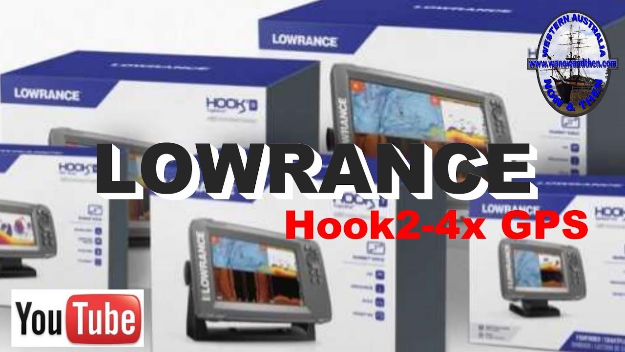 Lowrance Hook2 x4 GPS Echo Sounder / Fish Finder YouTube