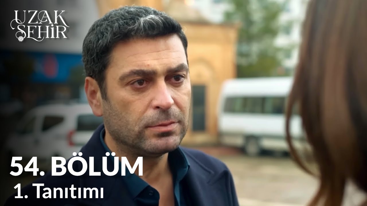 Узак Сехир Серия 54 Трейлер 1 | Вернется ли великая любовь Джихана?