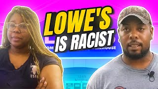 LOWE'S IS RACIST!!-Delivery Driver Refused Due to Being BLACK!