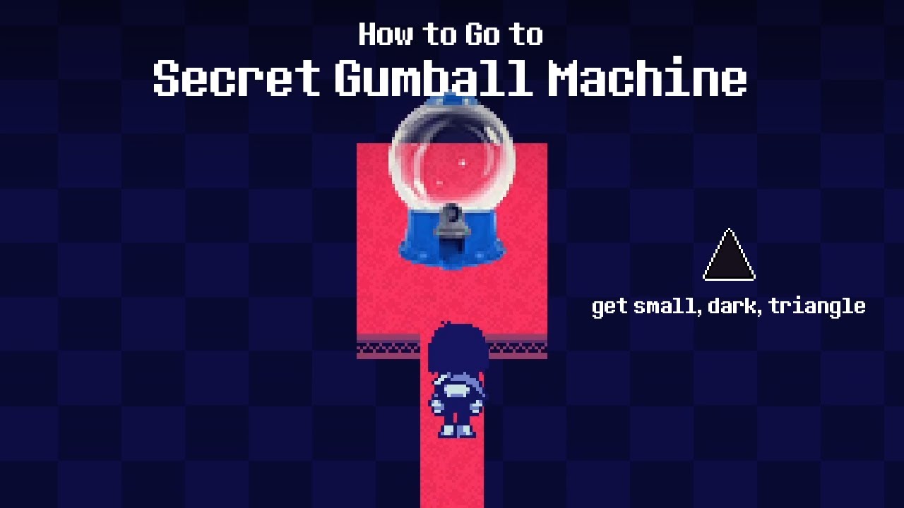 Deltarune Chapter 3 Secret Gumball Machine YouTube