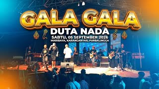 GALA GALA - DUTA NADA