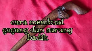 proses mudah pembuatan gagang dan sarung badik