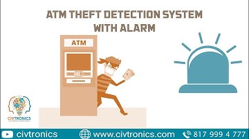 ATM THEFT DETECTION SYSTEM WITH ALARM | Inspire Award Ideas | Award wining Science Projects