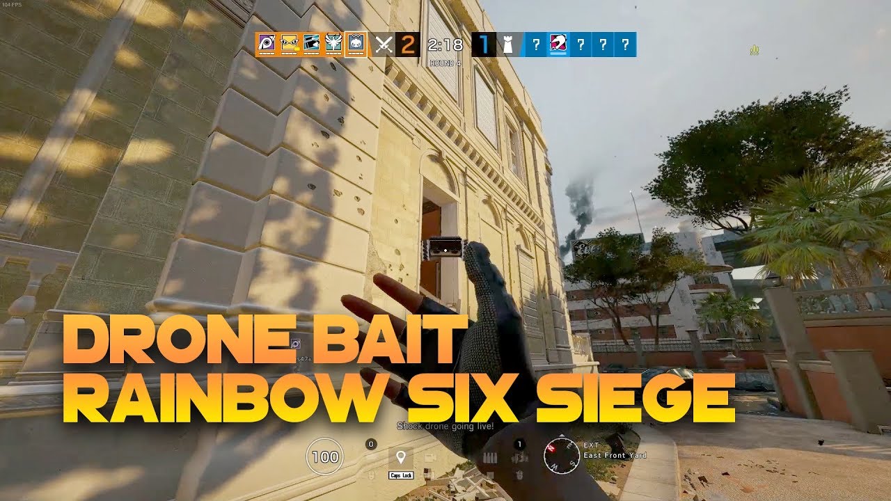 Twitch Drone Bait - Rainbow Six Siege