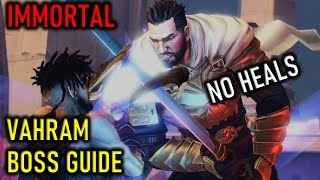 VAHRAM EASY BOSS GUIDE | IMMORTAL DIFFICULTY NO HEALS | PRINCE OF PERSIA: THE LOST CROWN