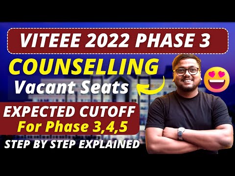 VITEEE Phase 3 Counselling ?| Vacant seats ?? | VITEEE 2022 | VITEEE 2022 Counselling | VIT VELLORE