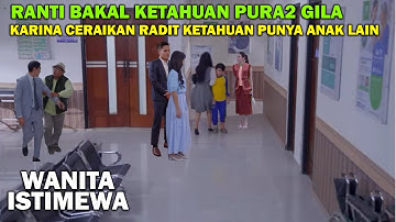 FULL WANITA ISTIMEWA MINGGU 19 OKTOBER 2025, RANTI KETAHUAN PURA-PURA GILA!