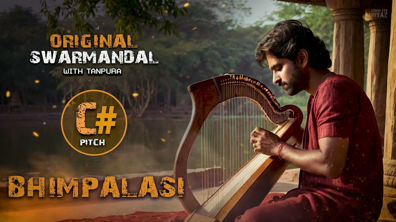 TANPURA WITH SWARMANDAL - BHIMPALASI | PITCH C# | KALI 1 | VOICE TRAINING | Complete Riyaz
