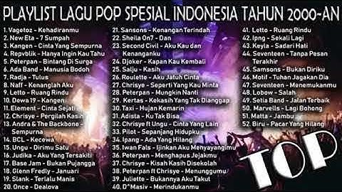 (FULL TANPA IKLAN) Peterpan, Ungu, Chrisye, Element, Letto, Naff, Judika, Once, dkk #2000an