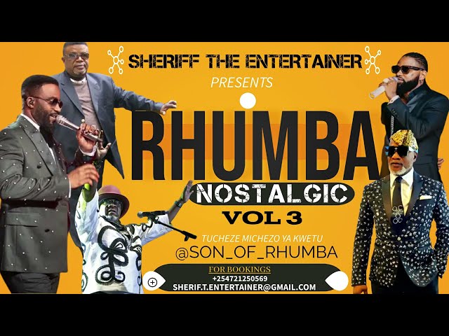 🔥SLOW RHUMBA 🎤NOSTALGIC VOL 3  FT FERRE GOLA 🎙FALLY IPUPA🎙 KOFFI OLOMIDE🔊  SHERIFF THE ENTERTAINER class=