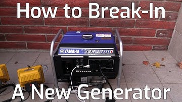 How to break in (bed in, wear in) a new Generator