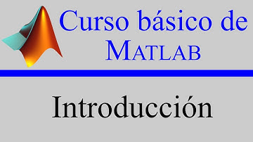 Tutorial de Matlab paso a paso: descarga y uso del entorno del software