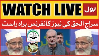 LIVE: Siraj Ul Haq Latest News Conference | Jamaat E Islami | Sindh Local Body Elections | BOL News