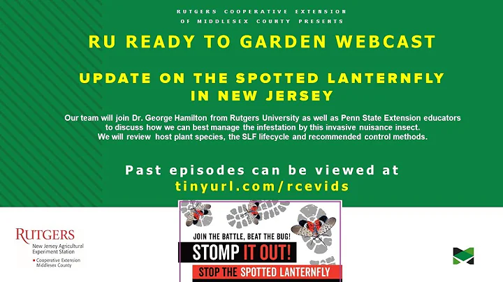 RU Ready 2 Garden -Update on Spotted Lanternfly in New Jersey