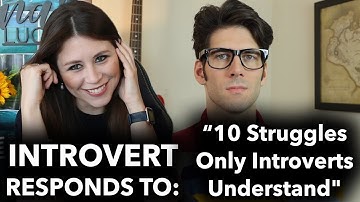 INTROVERT RESPONDS - 10 Struggles Only Introverts Understand By Frank James