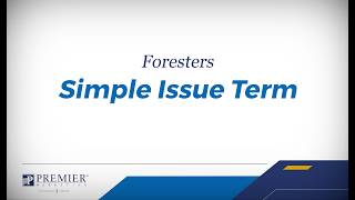 Simple Issue Term with Foresters Financial