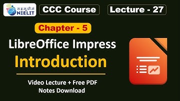 CCC Chapter 5 Impress | LibreOffice Impress for CCC Exam | CCC Online Class | CCC Lecture - 27