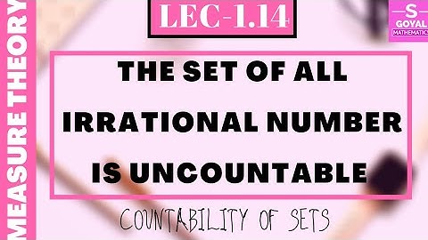 The set of all irrational number is uncountable |in hindi