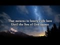 Phil Wickham - O Come O Come Emmanuel - Lyrics