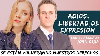 ADIÓS, LIBERTAD DE EXPRESIÓN: se están vulnerando nuestros derechos | liusivaya