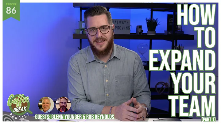 EP 86 | How To Expand Your Team (Part 1) | Guests:...