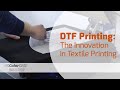 Dtf printing the innovation in textile printing
