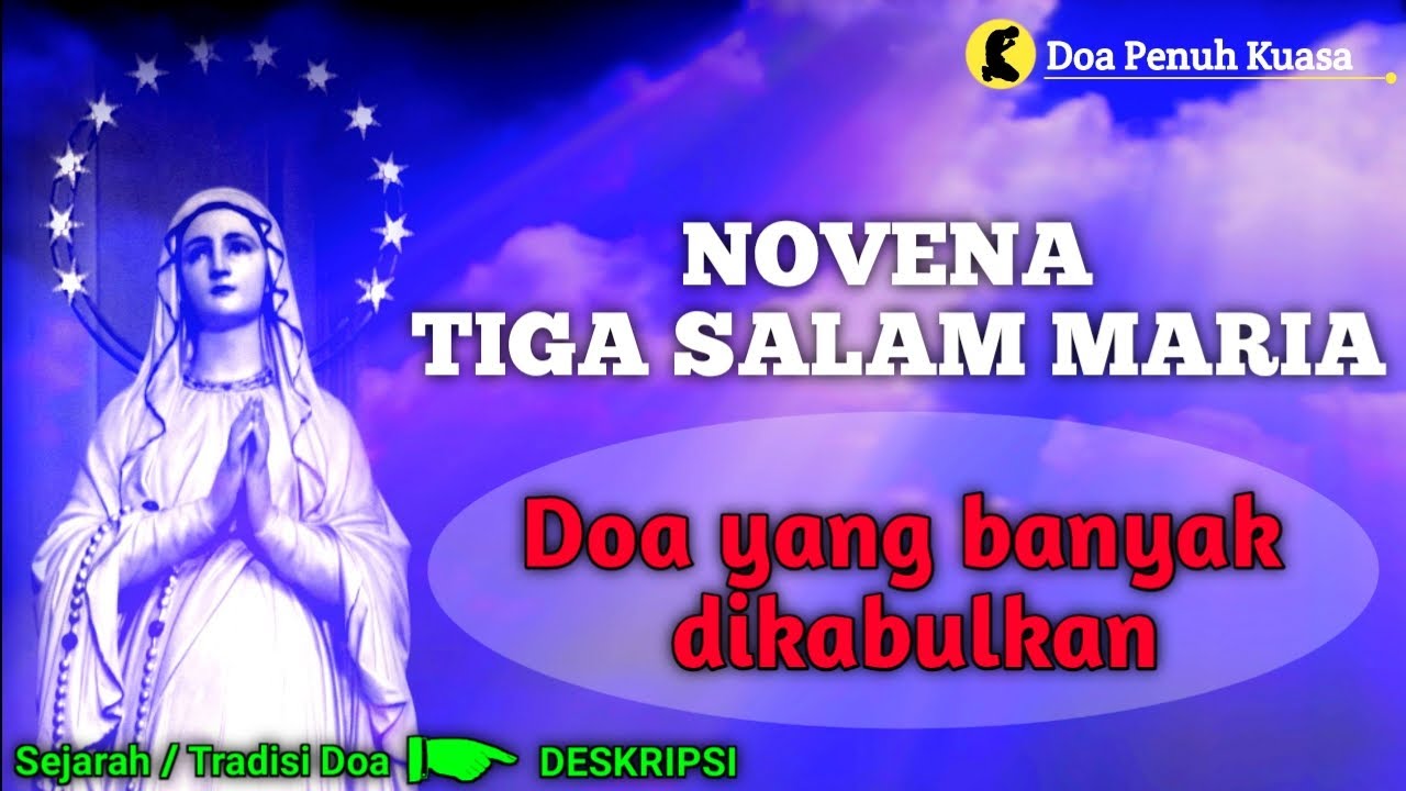 Novena Tiga Salam Maria | Doa Mujizat Sering Terkabul | Doa Penuh Kuasa