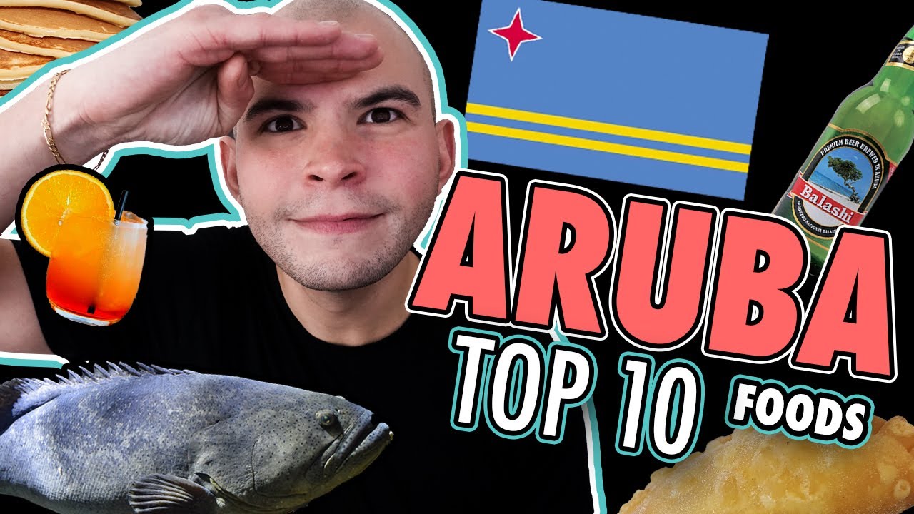 Top 10 Foods In ARUBA What To EAT When In ARUBA Must Try LOCAL Top 10 Foods In ARUBA What To EAT When In ARUBA Must Try LOCAL