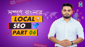 Local SEO Bangla Tutorial (Basic On Page SEO) | Part 06