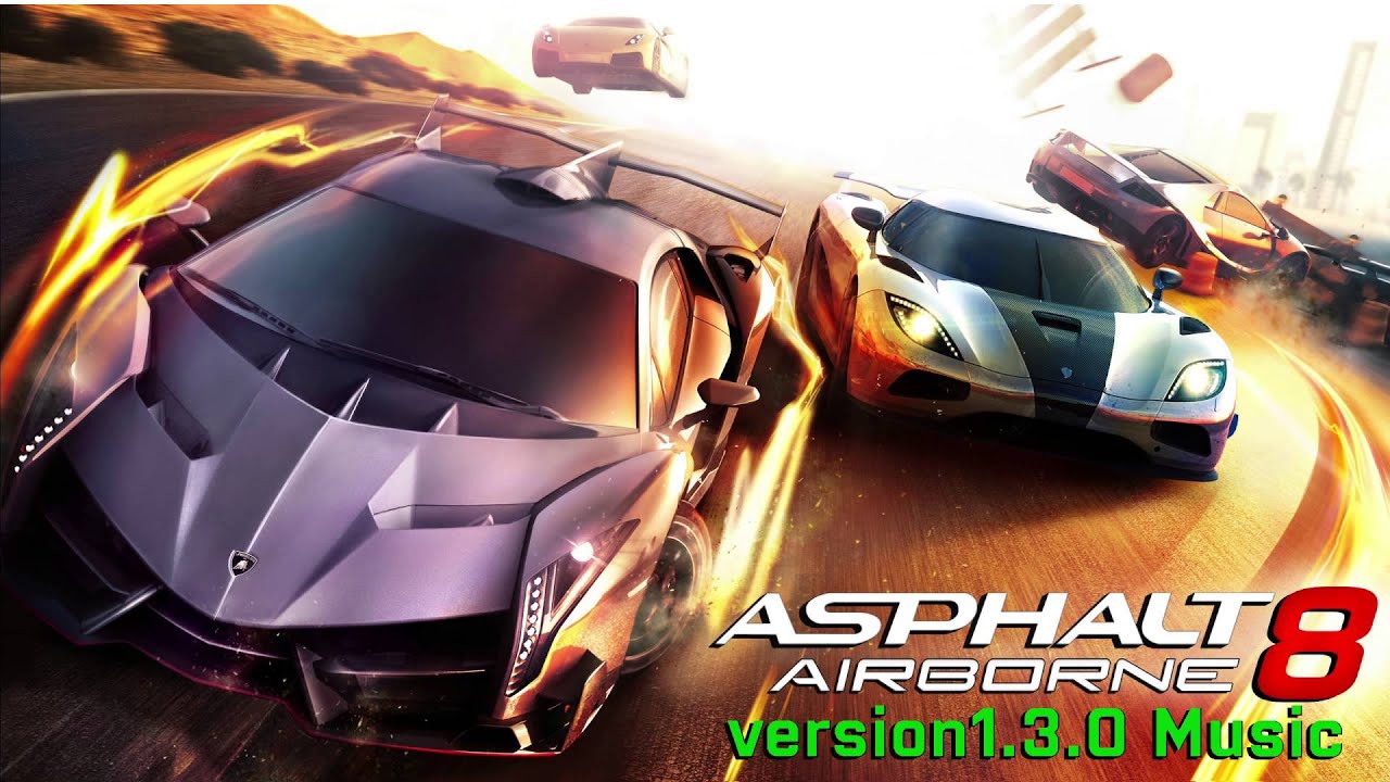 Tải nhạc nền Asphalt 8 game - asphalt 8 game background music download :Tải nhạc nền Asphalt 8 game 