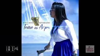 Devuélveme El Gozo -July Ann Alvarado | Tomo Mi Arpa [Oficial Album]