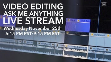 LIVE Q&A EDITING SESSION | Watch Me Edit A Short Video Along With Your Questions || TTang Films