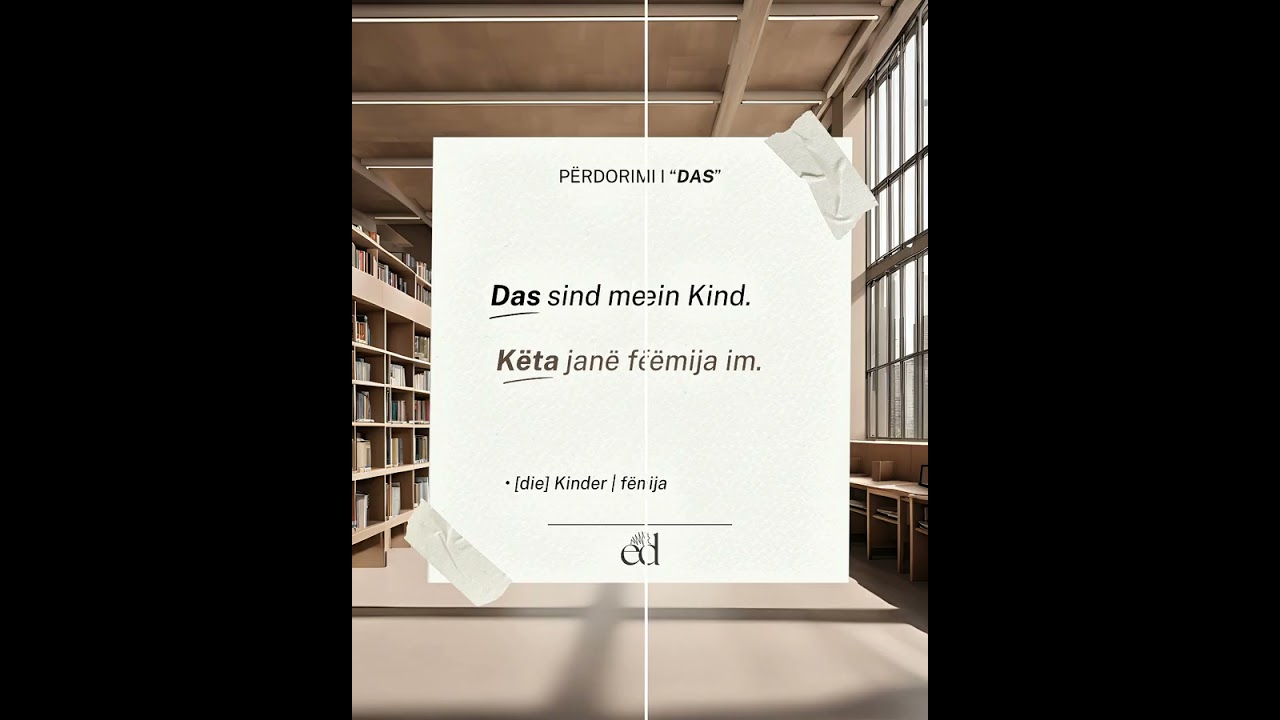 Përdorimi i “DAS” në gjuhën gjermane. | Elton Daily 