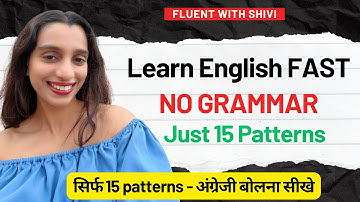 Start Speaking English Fast! | Learn English from Hindi in 14 Minutes | Fluent with Shivi 💬