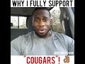 WHY I FULLY SUPPORT "COUGARS"!👌🏽