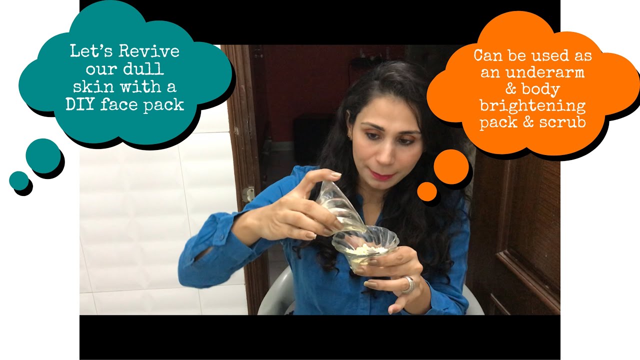 DIY Face Pack For Dark Spot Reduction||Body &Underarm Brightening Pack& Scrub||Revive Your Dull Skin