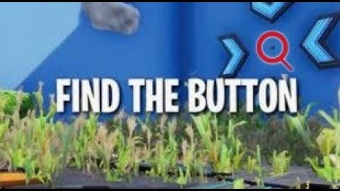 Find The Button In Fortnite