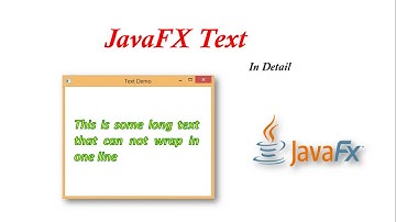 #08 JavaFX Tutorial | Text Class