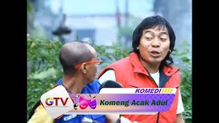 Episode 3| KOMENG ACAK ADUL | TUKANG OJEK (3/5)