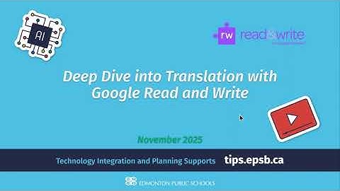Deep Dive into Translation with Google Read and Write