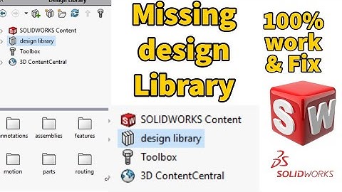 how to find design Library in solidworks 100% work | find missing design Library in solidworks.