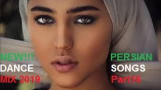 NEW!!! PERSIAN DANCE SONGS MIX 2019 Part16